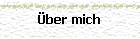 �ber mich